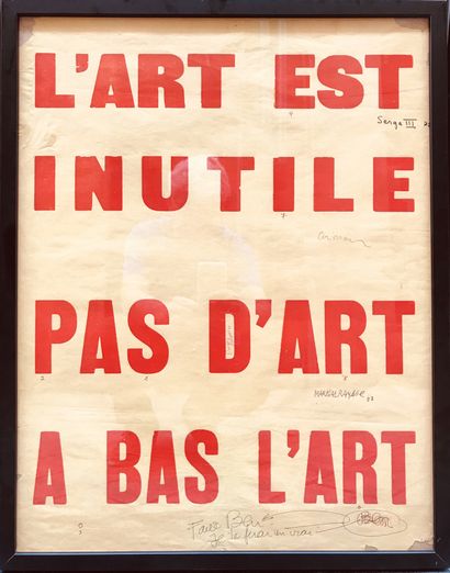 Ben VAUTIER (né en 1935) L'Art est inutile - Pas d'art -
À bas l'art
Rarissime affiche...