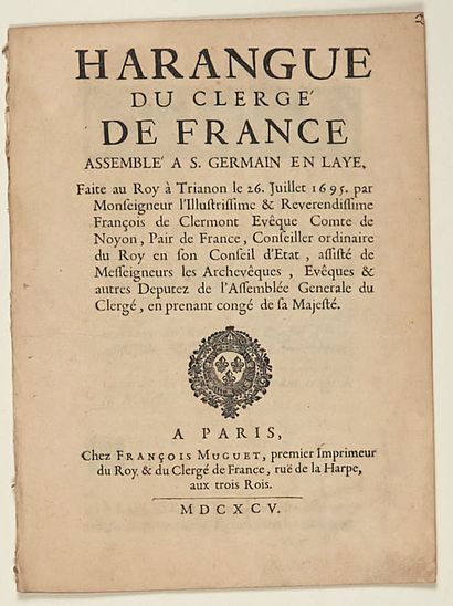  HARANGUE FAITE PAR L'ÉVÊQUE DE NOYON (OISE.) AU ROY LOUIS XIV: “HARANGUE du CLERGÉ...