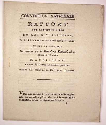 null DECLARATION OF WAR WITH ENGLAND AND THE NETHERLANDS. February 1793. "Report...