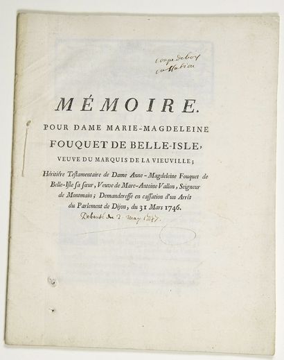 null FOUCQUET DE BELLE-ISLE. 1746. “Mémoire pour Dame Marie-Magdeleine FOUQUET DE...