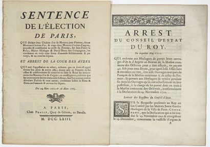  HORLOGERIE. 2 Imprimés: “Arrest du Conseil d'État du Roy, qui ordonne aux HORLOGERS...