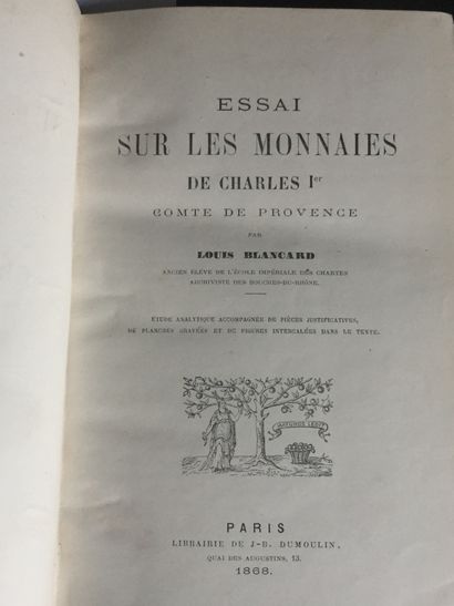 null BLANCARD (Louis): Essai sur les monnaies de Charles I, comte de Provence. Paris,...