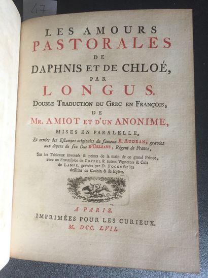  LONGUS : Les amours pastorales de Daphnis et Chloé, double traduction de Mr Amyot...