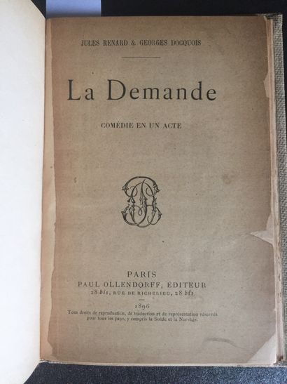 null RENARD (Jules) and DOCQUOIS (Georges): La Demande; comedy in one act. Ollendorff,...