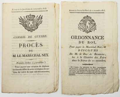 null PROCÈS DU MARÉCHAL NEY. 1815. 2 imprimés in-8°, chez Ricard, Imprimeur du Roi...