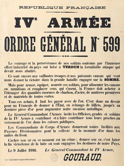 null GOURAUD General commanding the IVth ARMY - GENERAL ORDER N° 599 - July 9, 1916...