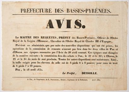 null 
PAU (64) April 28, 1830. Notice of DESSOLLE Maître des Requêtes, Prefect of...