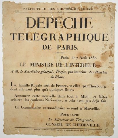 null LES TROIS GLORIEUSES. 1830. DÉPART DES BOURBONS. BOUCHES-DU-RHÔNE – « Dépêche...