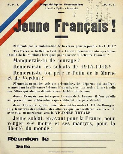 null LIBÉRATION DU CHER. 1944 - «F.F.I.» - «JEUNES FRANÇAIS! N'attends pas la Mobilisation...