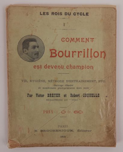 null Cycling / Bourrillon / Les Rois du cycle(Tome I), "How Bourillon became champion"...