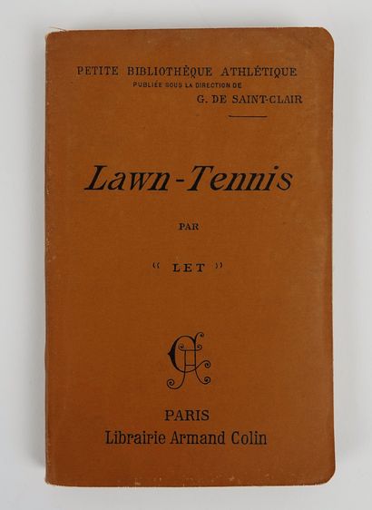 null Tennis / Let. Livre fondamental : "Lawn-Tennis" par Let (2e édition 1899). Traces...
