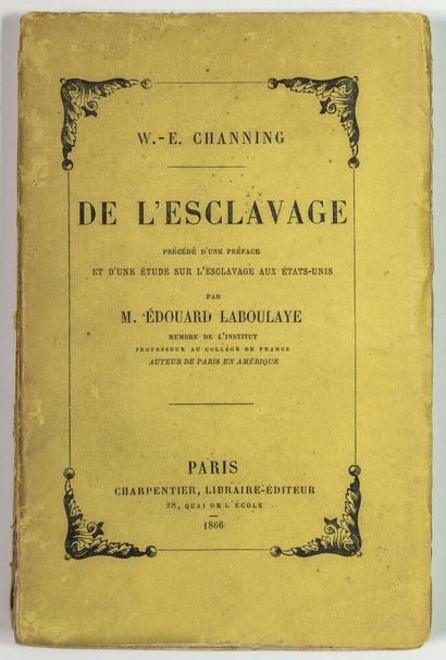 null « DE L’ESCLAVAGE » Œuvre de William Ellery CHANNING, précédé d'une préface et...