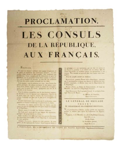 null BONAPARTE « Les CONSULS de la RÉPUBLIQUE, aux Français. » - Donnée à Paris,...