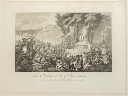 null « LA FONTAINE DE LA RÉGÉNÉRATION, sur les débris de LA BASTILLE, le 10 Août...