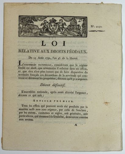 null ABOLITION DES DROITS FÉODAUX “LOI relative aux Droits féodaux.” du 25 Août 1792...