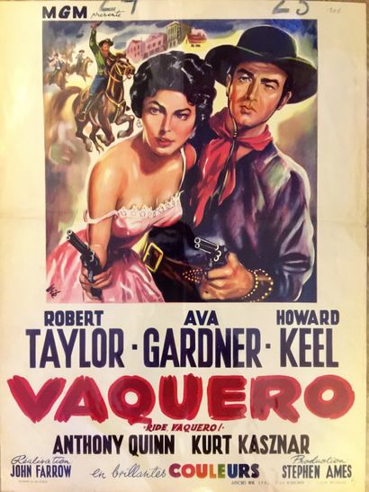  VAQUERO, 1953 
De John Farrow 
Avec Howard Keel et Ava Gardner 
Affiche non entoilée...