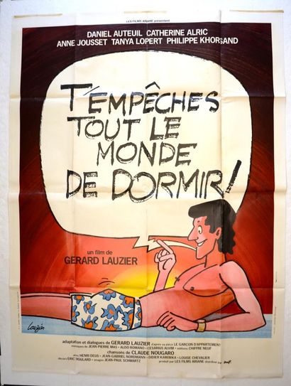 null T'EMPECHES TOUT LE MONDE DE DORMIR, 1982

De Gérard Lauzier

Avec Daniel Auteuil...