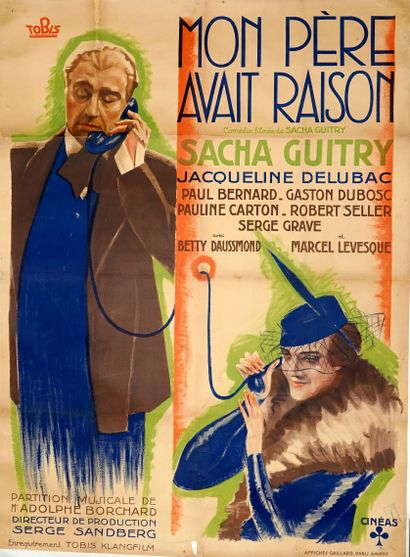 MON PÈRE AVAIT RAISON, 1936

De Sacha Guitry

Par...