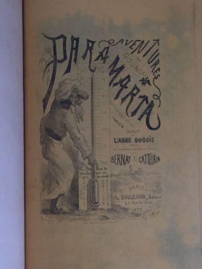 null [DUBOIS] Aventures du Gourou Paramarta. Conte drolatique indien. Barraud, 1877....