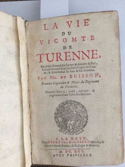 null DU BUISSON: La vie du Vicomte de Turenne…La Haye, Van Bulderen, 1695. In-12...