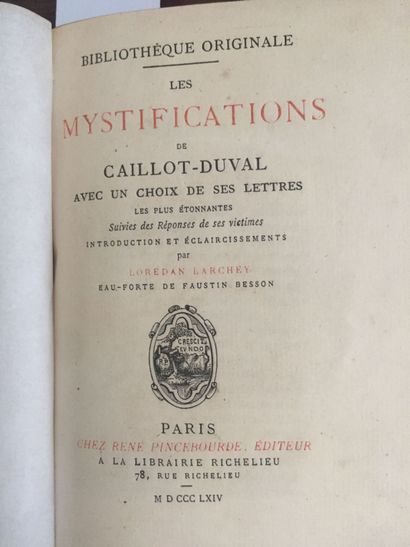 null CAILLOT-DUVAL: Les Mystifications de Caillot-Duval avec un choix de ses lettres...