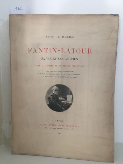 null JULLIEN (Adolphe): FANTIN-LATOUR, his life and friendships. Unpublished letters...