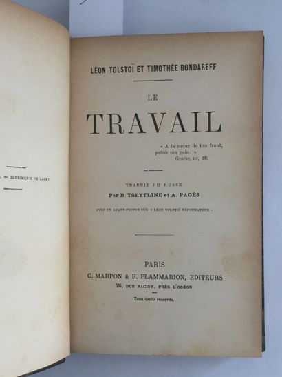 null TOLSTOÏ (Léon) et BONDAREFF (Timothée): Le Travail. Marpon et Flammarion, s.d....