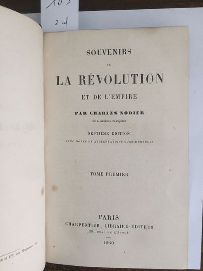 null NODIER (Charles): Souvenirs de la Révolution et de l'Empire. Charpentier, 1860....