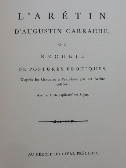 null CURIOSA - ARETIN: L'Aretin d'Augustin Carrache, ou recueil de postures érotiques...