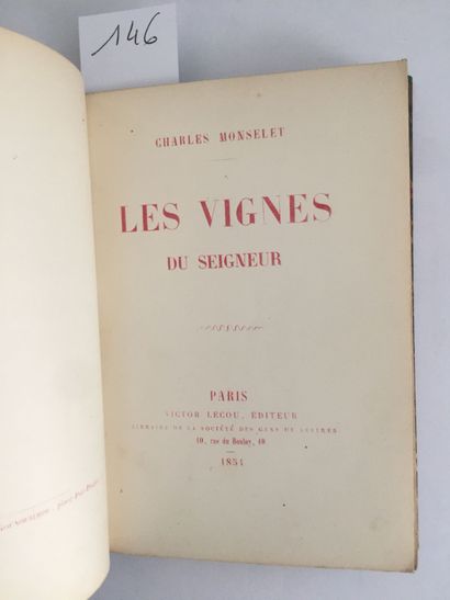 null MONSELET (Charles) : Les Vignes du Seigneur. Paris, Lecou, 1854. In-16 bradel...