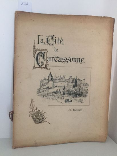 null ROBIDA (Albert): La Cité de Carcassonne. Texte et illustrations de Robida. Baudelot,...