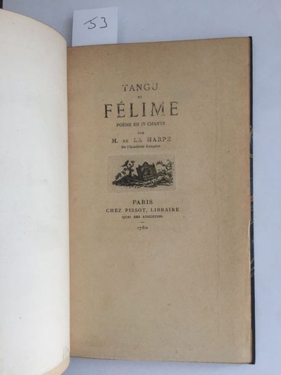 null LA HARPE: Tangu et Félime, poëme en IV chants. Paris, Pissot, 1780. In-8 demi-maroquin...