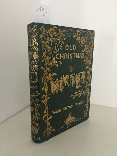 null LITTÉRATURE ANGLAISE - IRVING (Washington): Old Christmas. Londres, Macmillan...