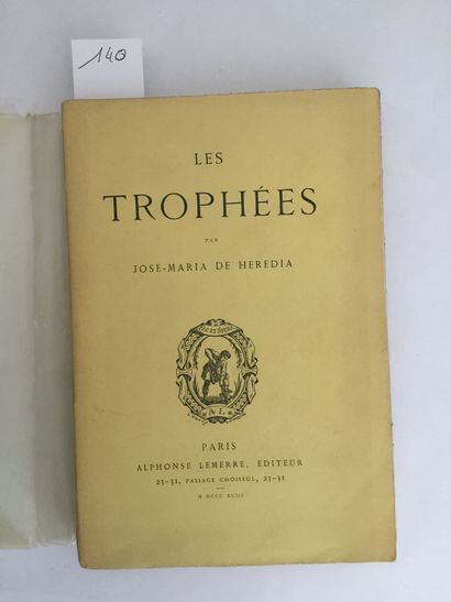 null HEREDIA (J.-M. de): The Trophies. Paris, Lemerre, 1893. Large in-12 paperback,...