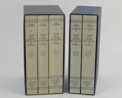 null CAREME (A.): L'Art de la cuisine française au XIXe siècle…1981. 5 volumes grand...