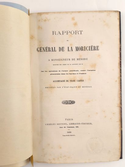 null ARMEE PONTIFICALE – « Rapport du Général de La Moricière à Monseigneur de Mérode...