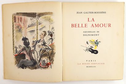 null André DIGNIMONT (1891-1965, peintre et illustrateur) / « La belle Amour » de...