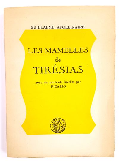 null Guillaume APOLLINAIRE / « Les Mamelles de Tirésias avec 6 portraits inédits...