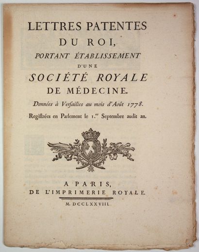 null 178 - SOCIÉTÉ ROYALE DE MÉDECINE : Lettres patentes du Roi portant établissement...