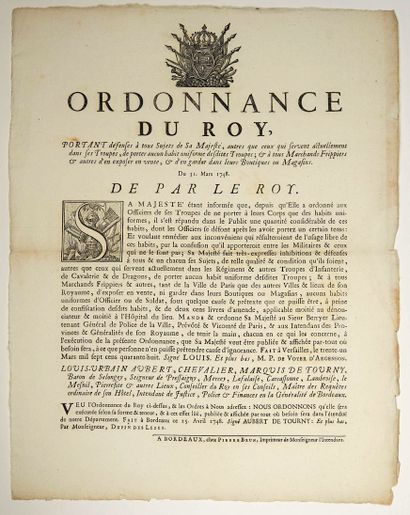 null 122 - BORDEAUX. UNIFORMES DE L’ARMÉE. Placard (40 x 32). « Ordonnance du Roy,...