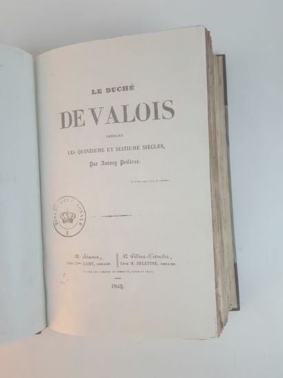 null SOISSONS – « Le Duché de Valois » par Antony Poilleux, Soissons Mme Lamy 1842,...