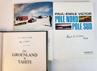 null Paul-Emile VICTOR (1907-1995, explorer) / Suite of 2 signed books : " Pôle Nord...