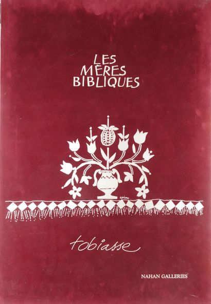 null Théo TOBIASSE (1927-2012)
Les Mères bibliques, 1984.
Album de 3 lithographies...