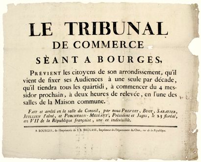 null CHER. 1799. « LE TRIBUNAL DE COMMERCE Séant à BOURGES prévient les citoyens...