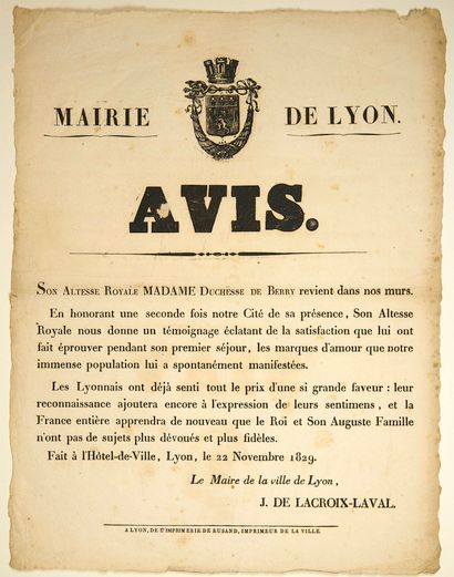 null DUCHESSE DE BERRY. LYON 1829 – Avis du Maire de LYON J. DE LACROIX-LAVAL. Placard...