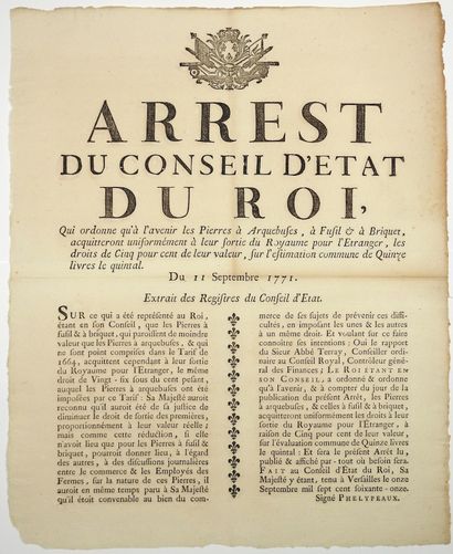 null PIERRES À ARQUEBUSES, À FUSIL À BRIQUET, 1771. « Arrest du Conseil d’État du...
