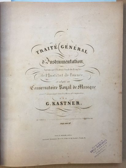 null KASTNER (Jean-Georges): Traité général d'instrumentation…Minier, s.d. (C.1844)....