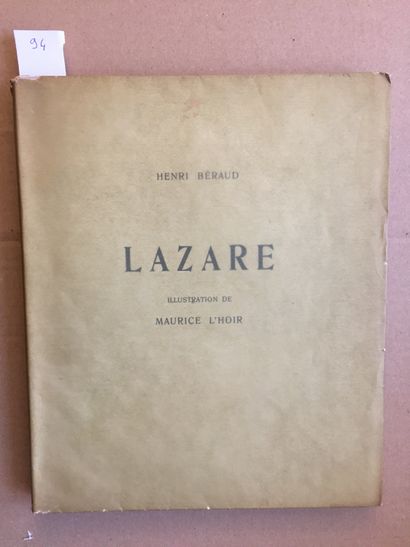 null BERAUD (Henri): Lazare. Paris, 1926. In-4 paperback. Illustrated with fifteen...
