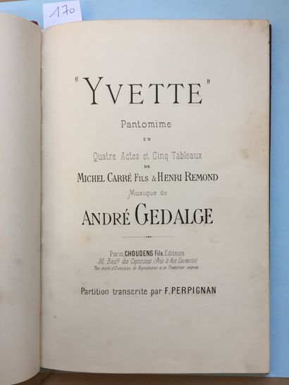 null GEDALGE (A.): Yvette, pantomime en quatre actes et cinq tableaux de Michel Carré...
