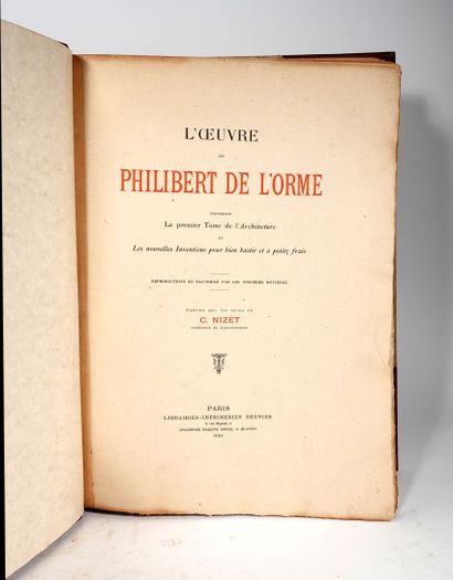 null 1 vol. "Oeuvre de Philibert de l'Orme", fac-similé
Nizert / 1894